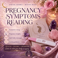 Pregnancy Symptoms Reading ✨